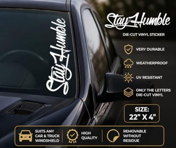 Stay Humble USA Car Sticker Decal, Truck, Windshield Banner Sticker, 22 Normal