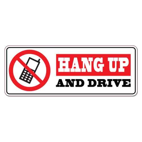 Hang Up And Drive car bumper sticker decal 8" x 3"