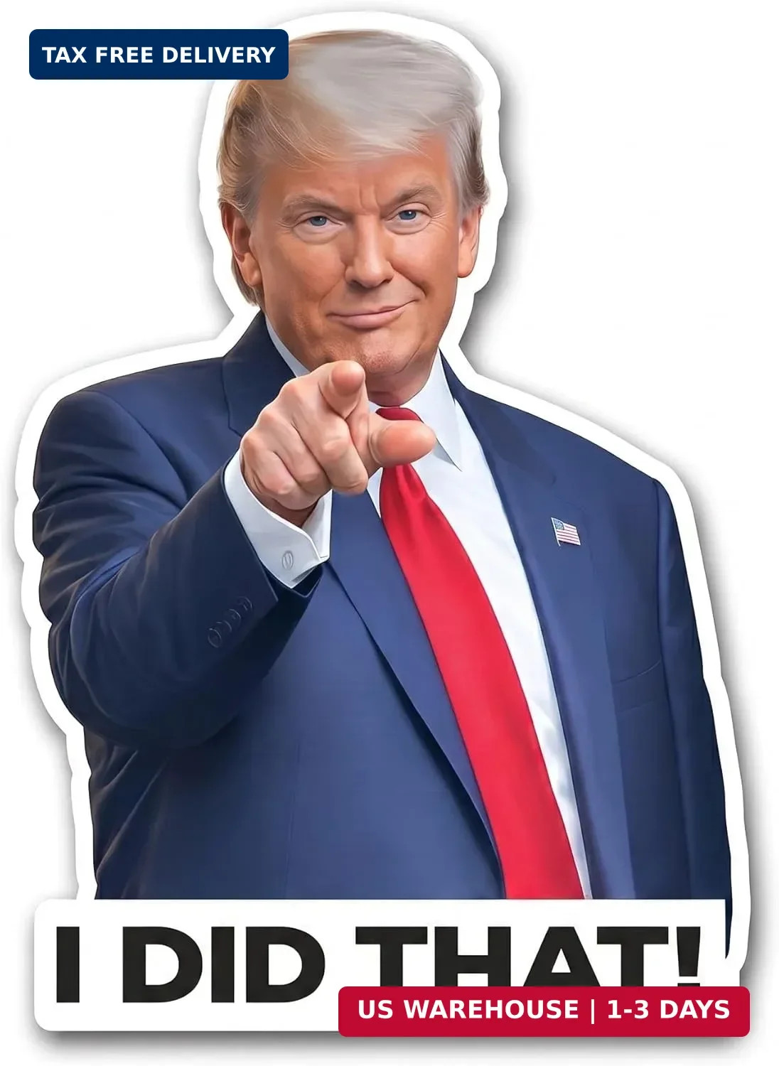 Trump I Did that Stickers Anti-Trump Stickers 100pcs 3 Designs, Waterproof Decal