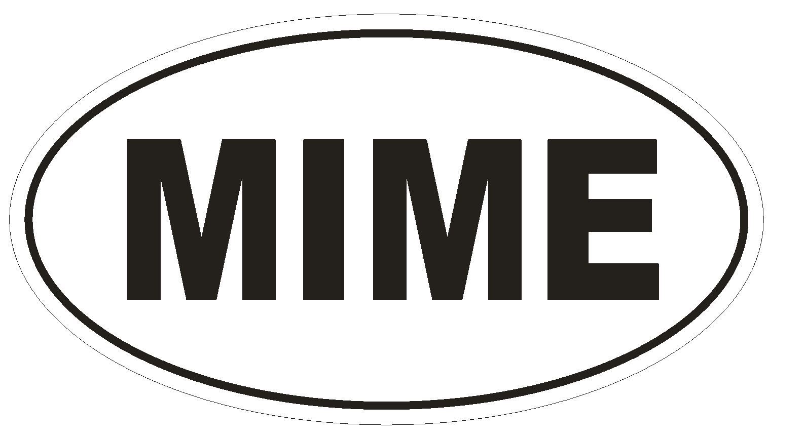 MIME Oval Bumper Sticker or Helmet Sticker D2004 Euro Oval