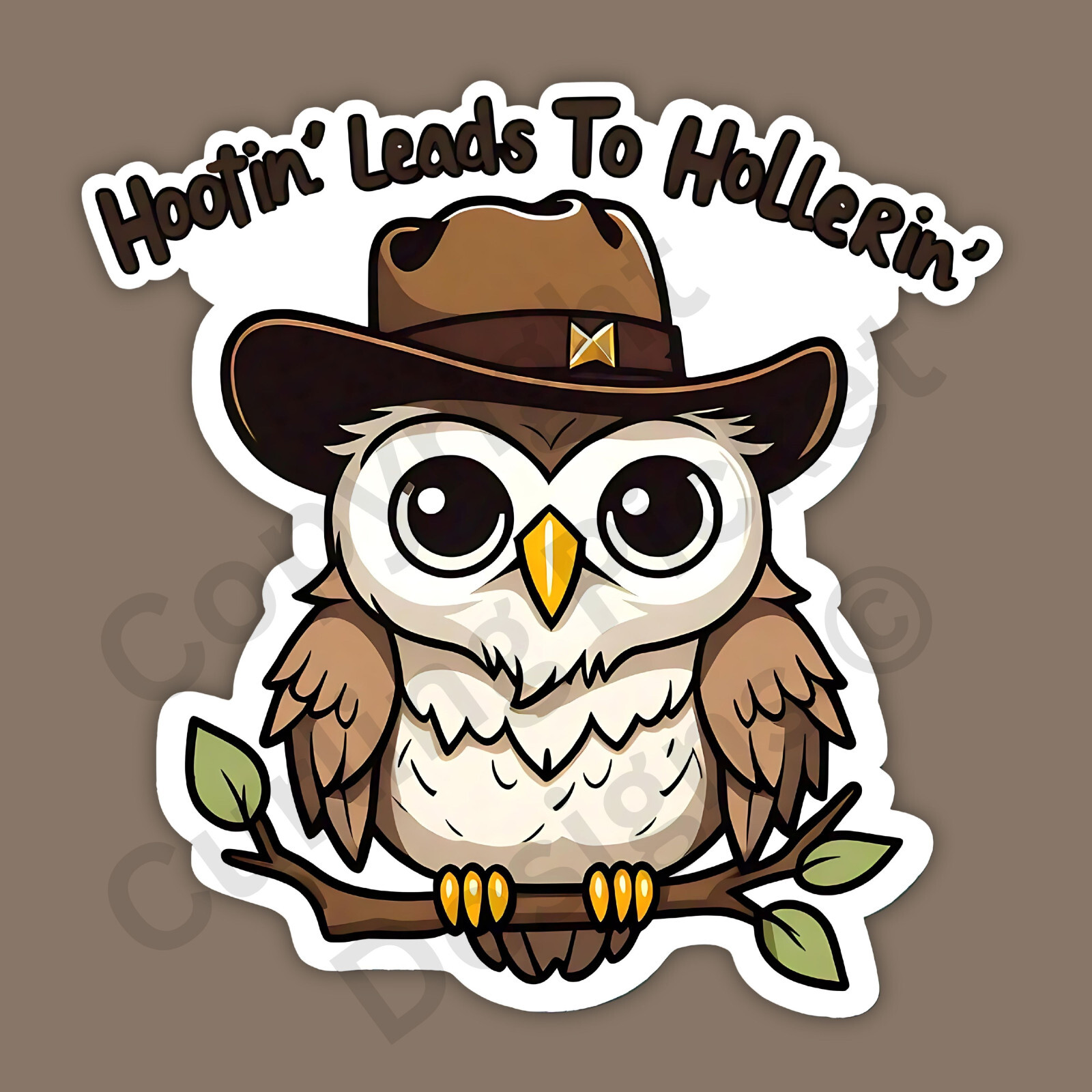 Hootin' Leads To Hollerin' Owl with Cowboy Hat Funny 3" Vinyl Sticker