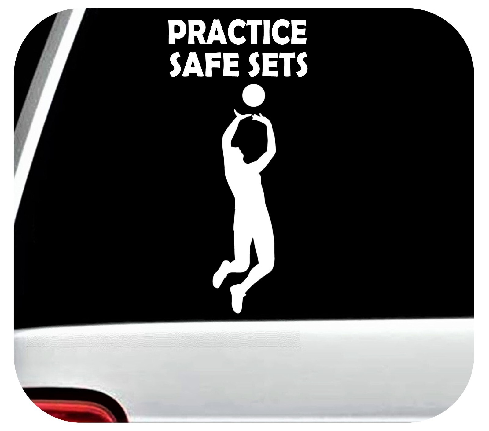 Volleyball Practice Safe Sets Decal Sticker Car Window Tumbler Cup BG999