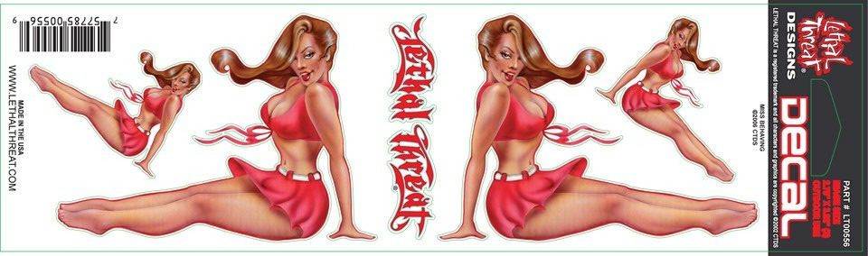 NEW LETHAL THREAT MISS BEHAVING DECAL STICKER 3"x10" LT00556