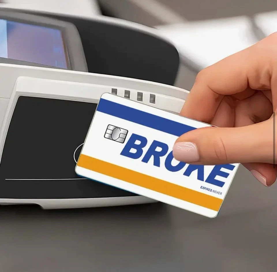 BROKE EXPIRES NEVER Credit Debit Bank Card Skin Cover Sticker Chip 1PC