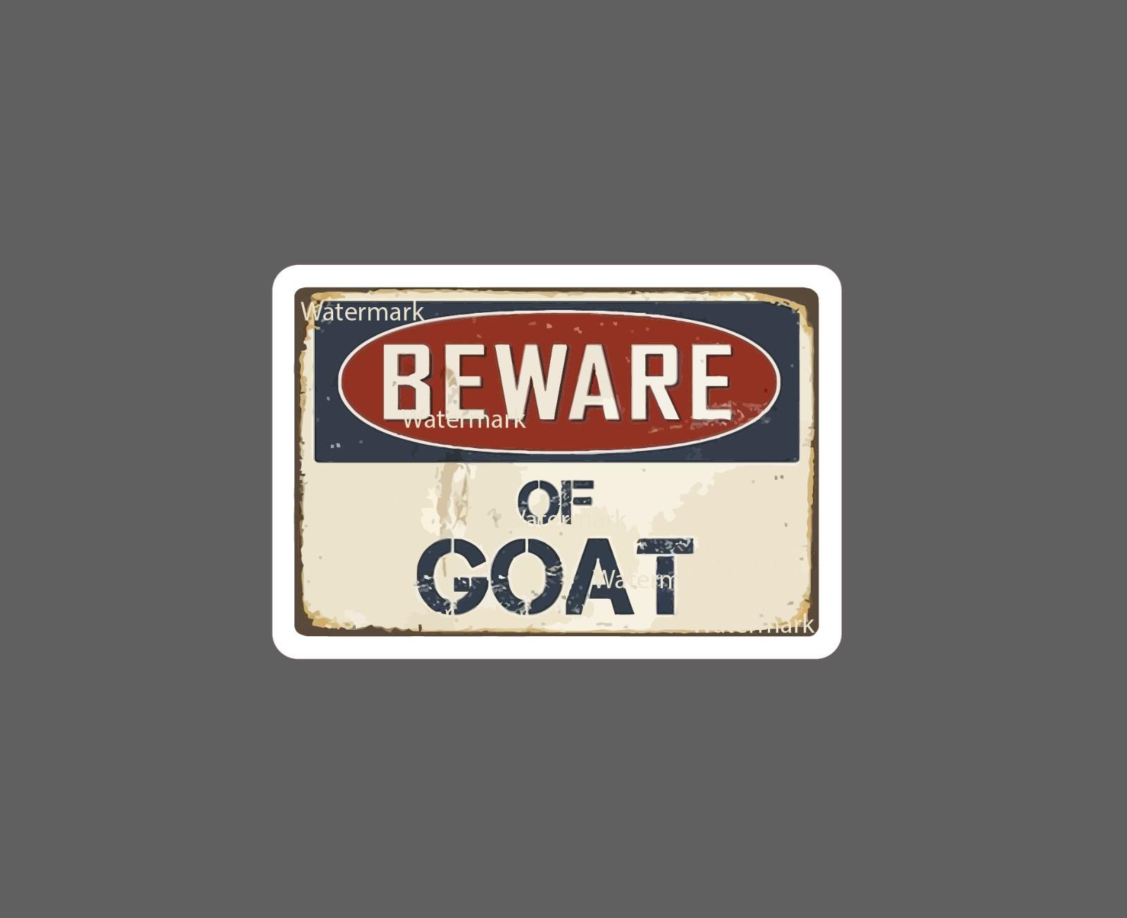 Beware of Goat Sticker Caution Warning NEW – Buy Any 4 For $1.75 EACH Storewide!
