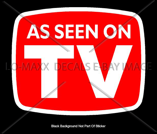 As Seen On TV Car Truck SUV Bumper Glass Various Sizes Printed Vinyl Sticker