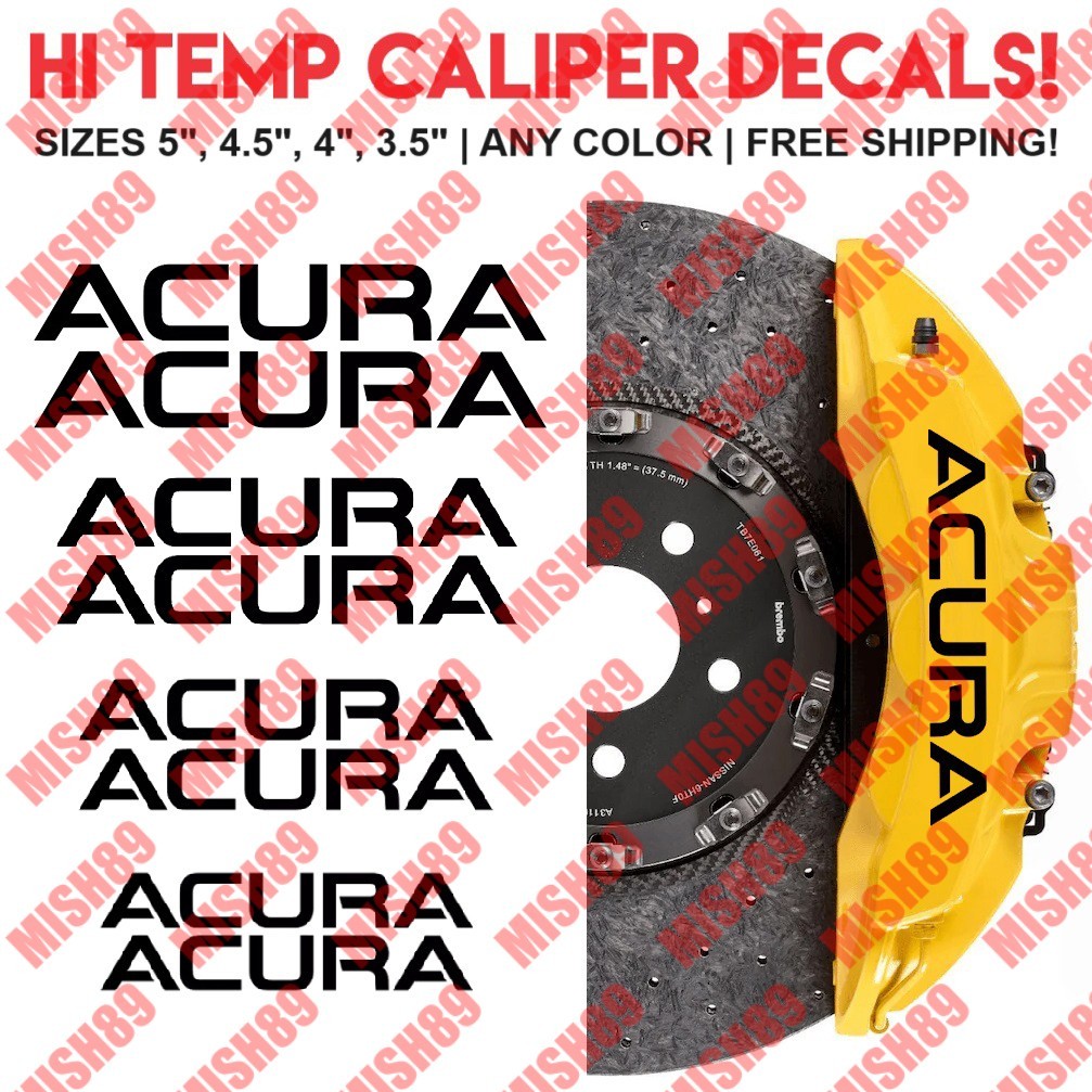 Acura Brake Caliper High Temp Decal Vinyl Sticker Automotive – 8 Stickers!