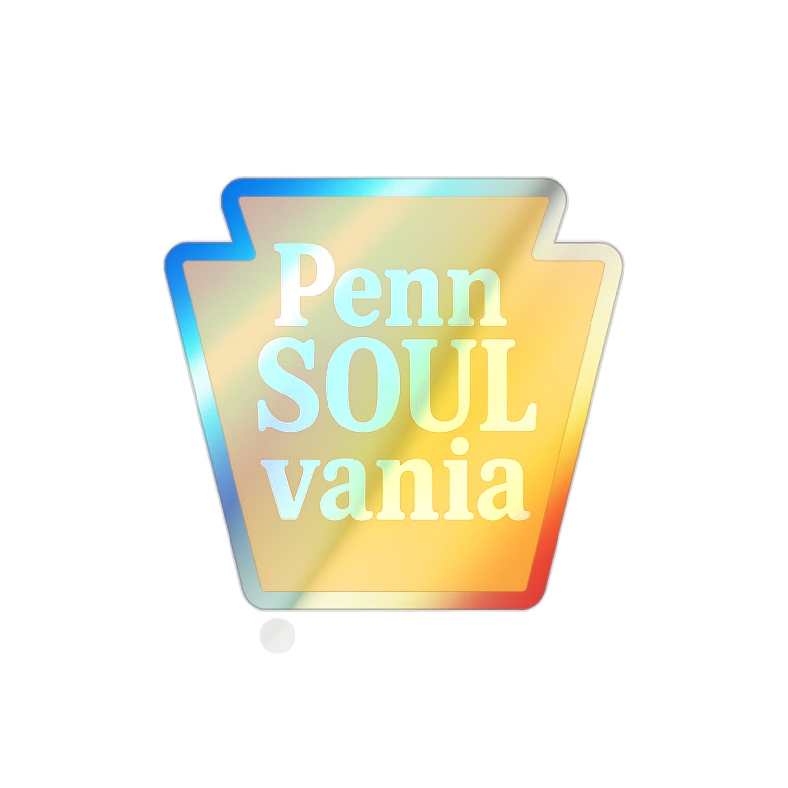 PennSOULvania sticker Holographic die-cut sticker | Keystone shape