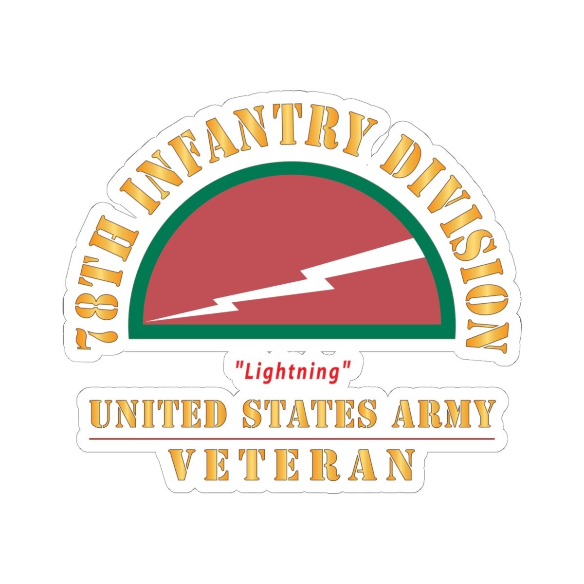 Kiss-Cut Stickers – Army – SSI – 78th Infantry Division – Lightning – US Army Ve