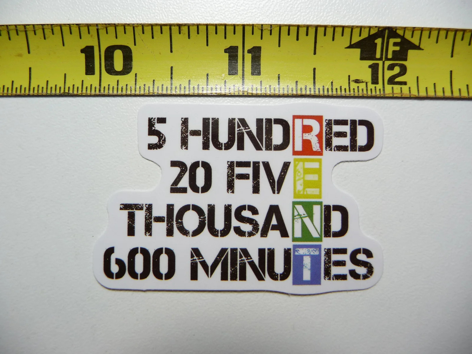 525600 MINUTES RENT THEATER SMALL STICKER DECAL STAGE PLAY ACT ACTING
