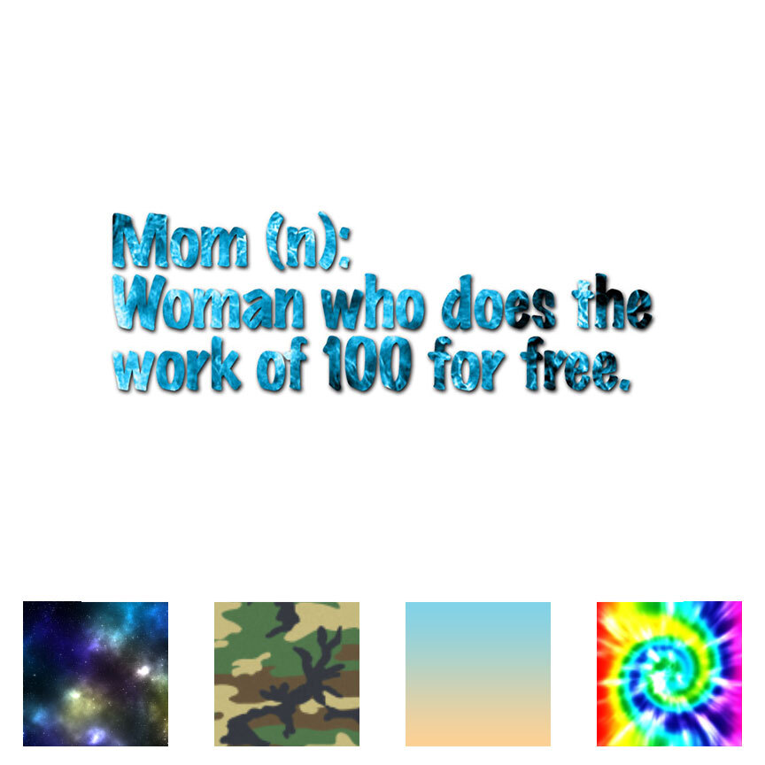 Mom Noun Women Work For Free – Decal Sticker – Multiple Patterns & Sizes ebn3597