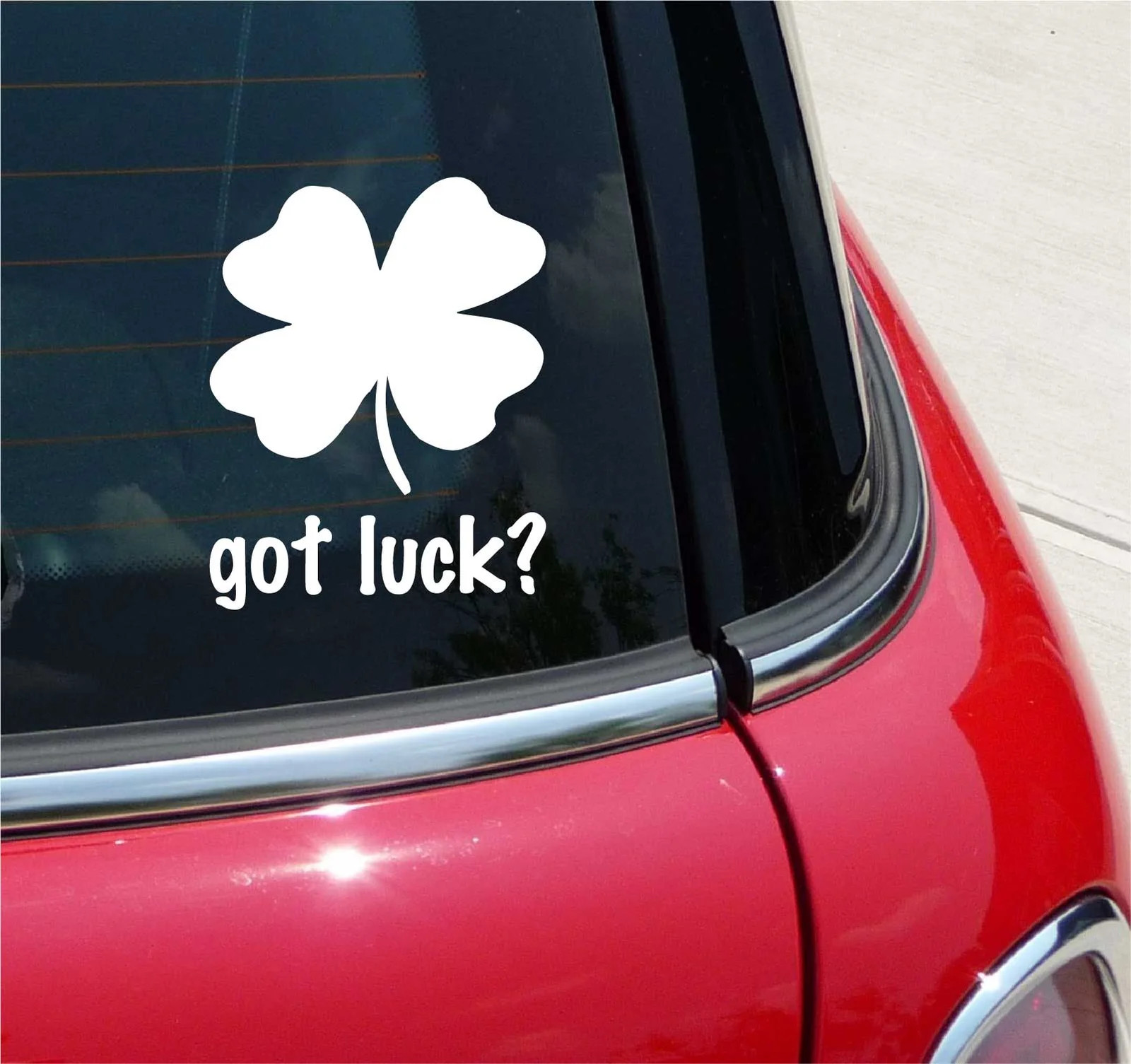GOT LUCK? STICKER DECAL IRISH LUCKY IRELAND CAR WINDOW DECAL LEAF TRUCK WALL