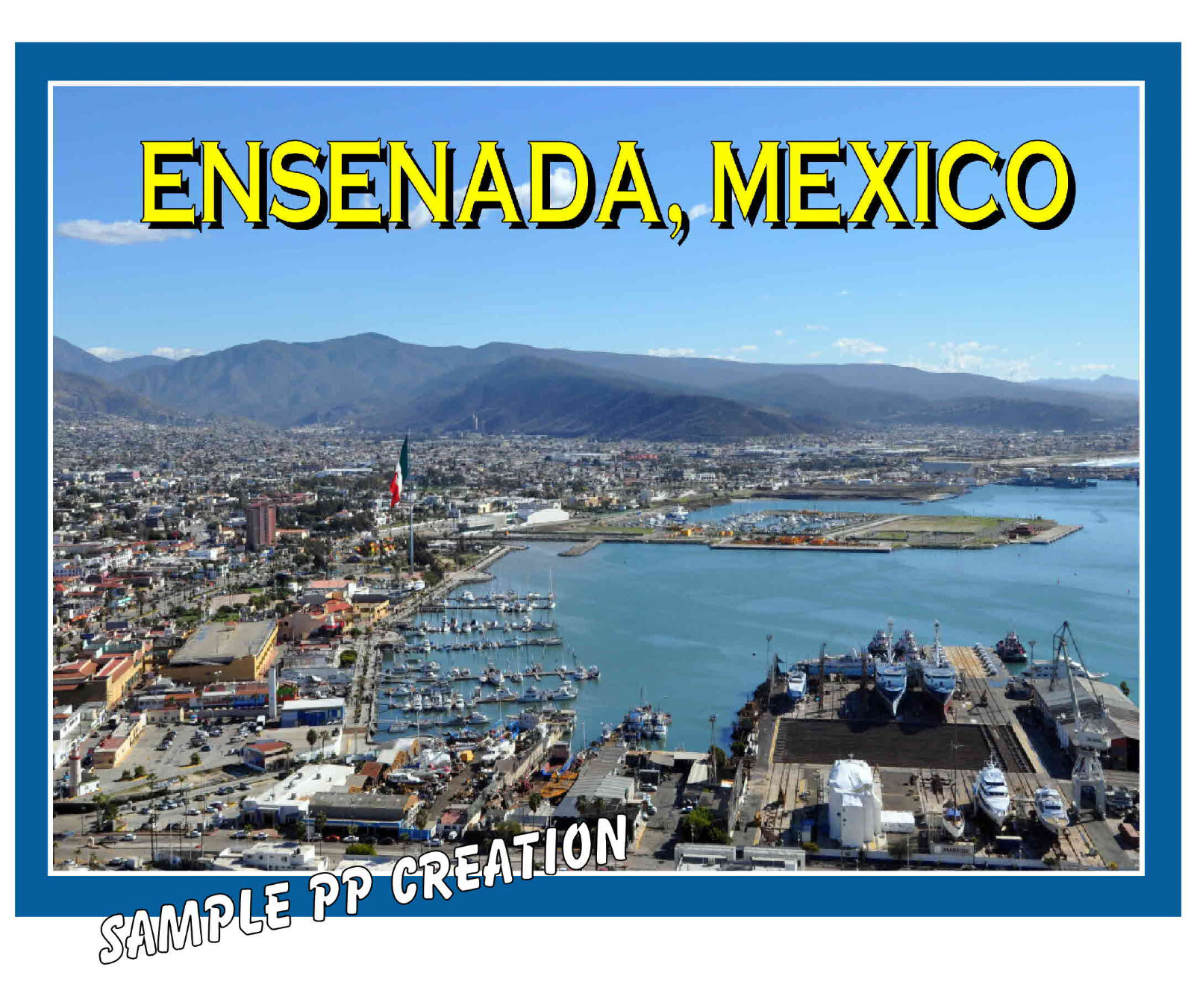 ENSENADA, MEXICO photo fridge MAGNET 4 X 3 inches TRAVEL
