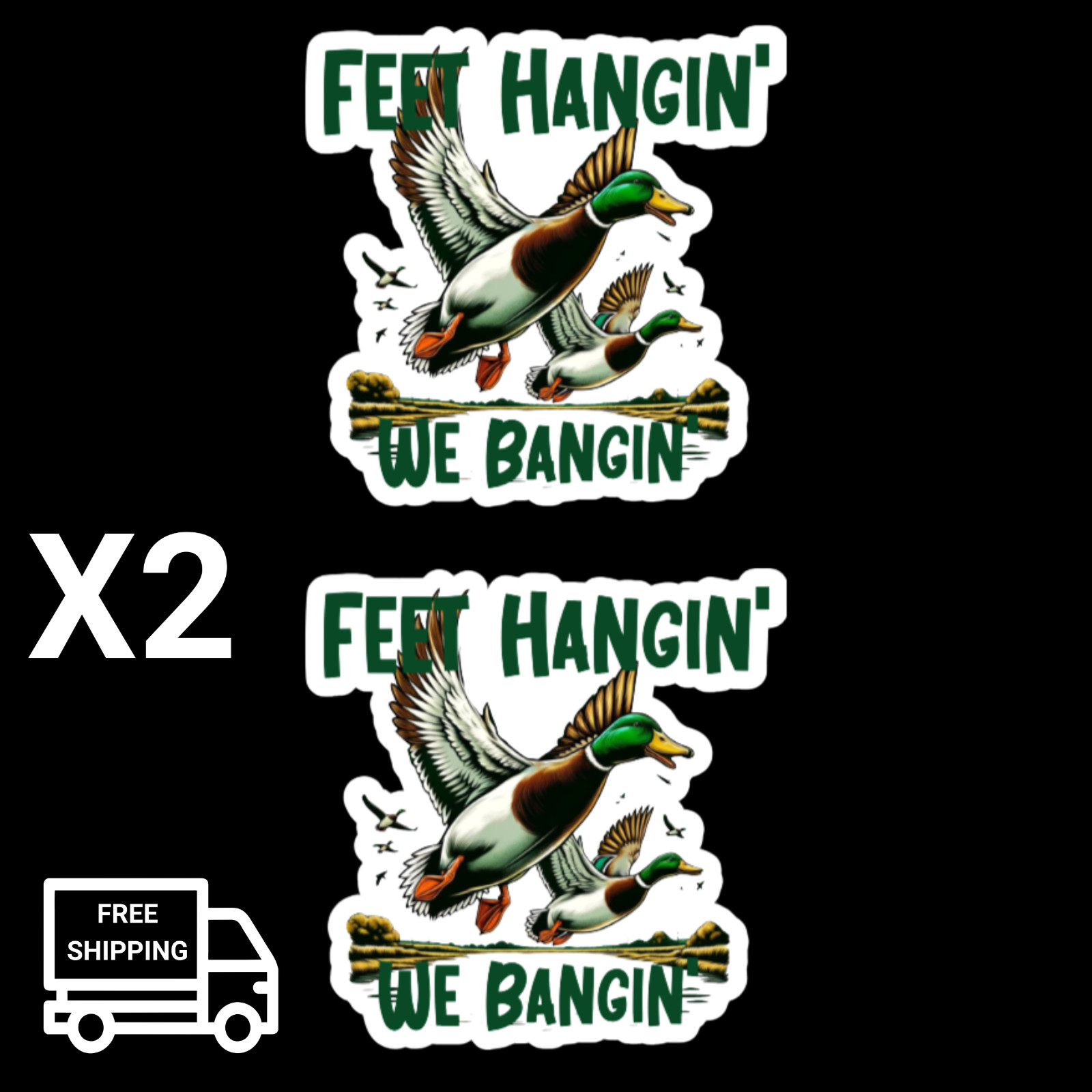 2X Feet Hangin' We Bangin Duck Geese Sticker 3" x 2.9"