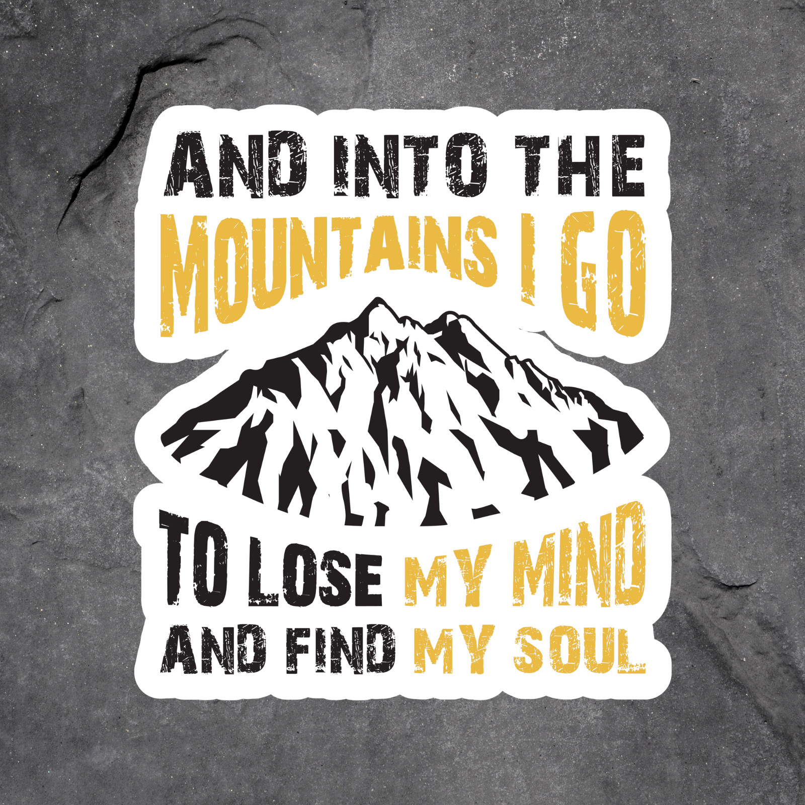 Mountains sticker vinyl decal into the mountains hiking nature quote gift