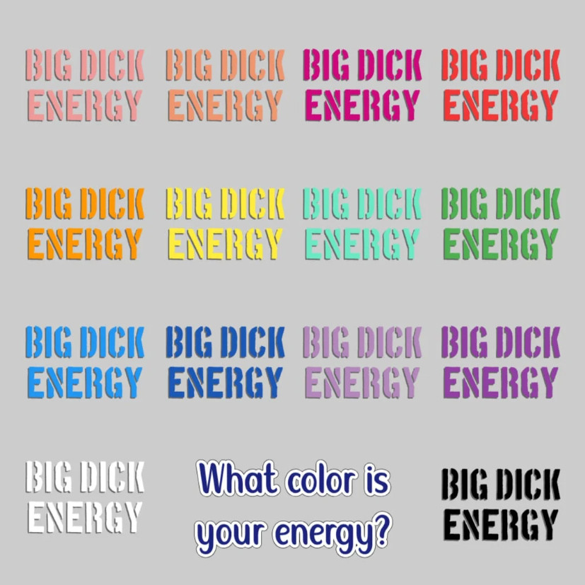 BIG D*CK ENERGY – Premium Vinyl Decal – 16+ Colors Available