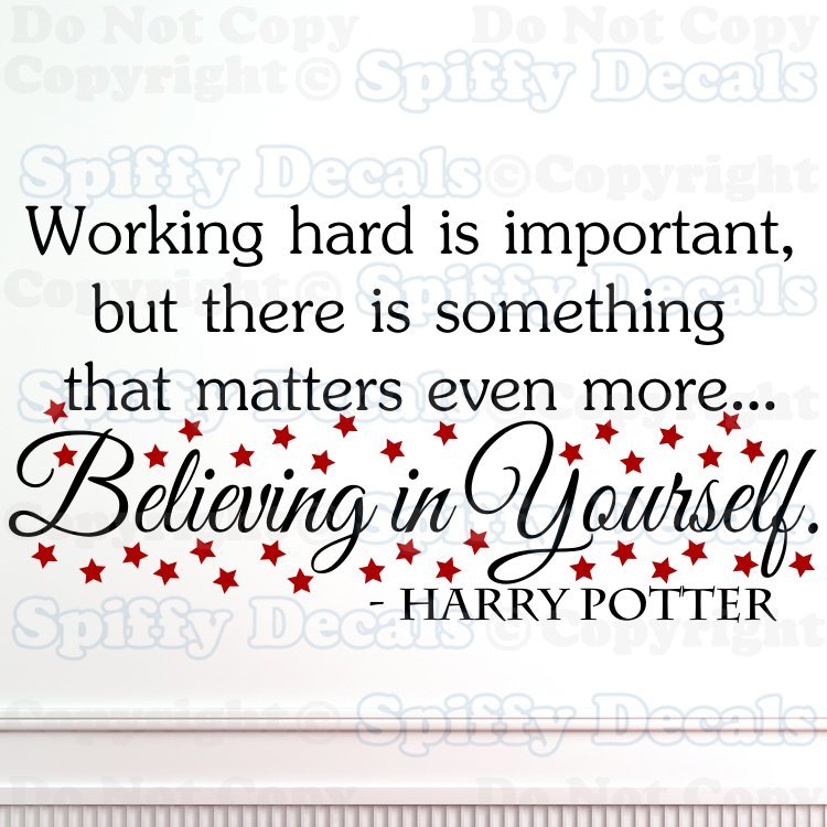 WORK HARD BELIEVE IN YOURSELF HARRY POTTER QUOTE 40 STARS Vinyl Wall Decal