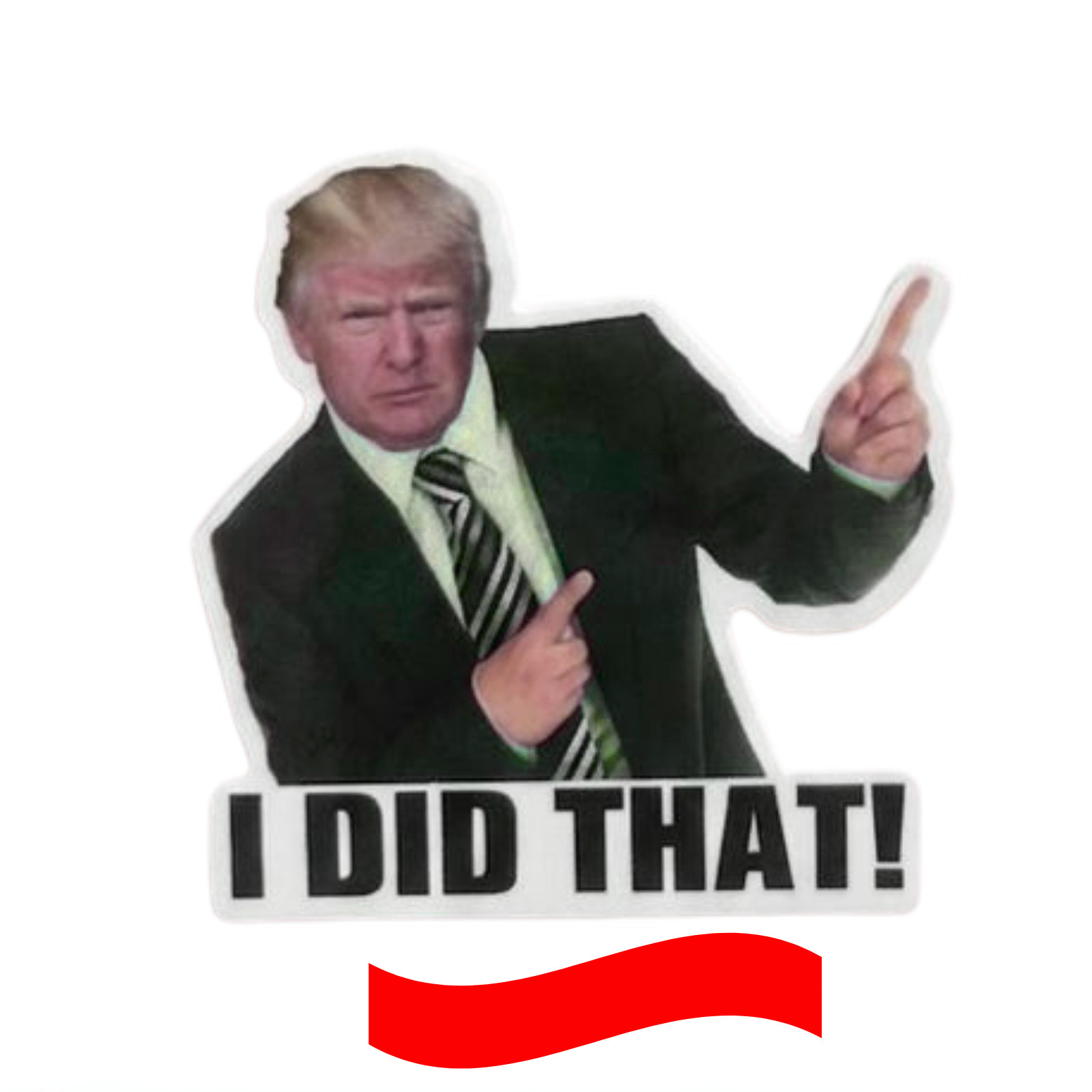 Donald Trump "I Did That" Meme Stickers Vinyl Decals Car Gas Pump 10/50/100 Pcs