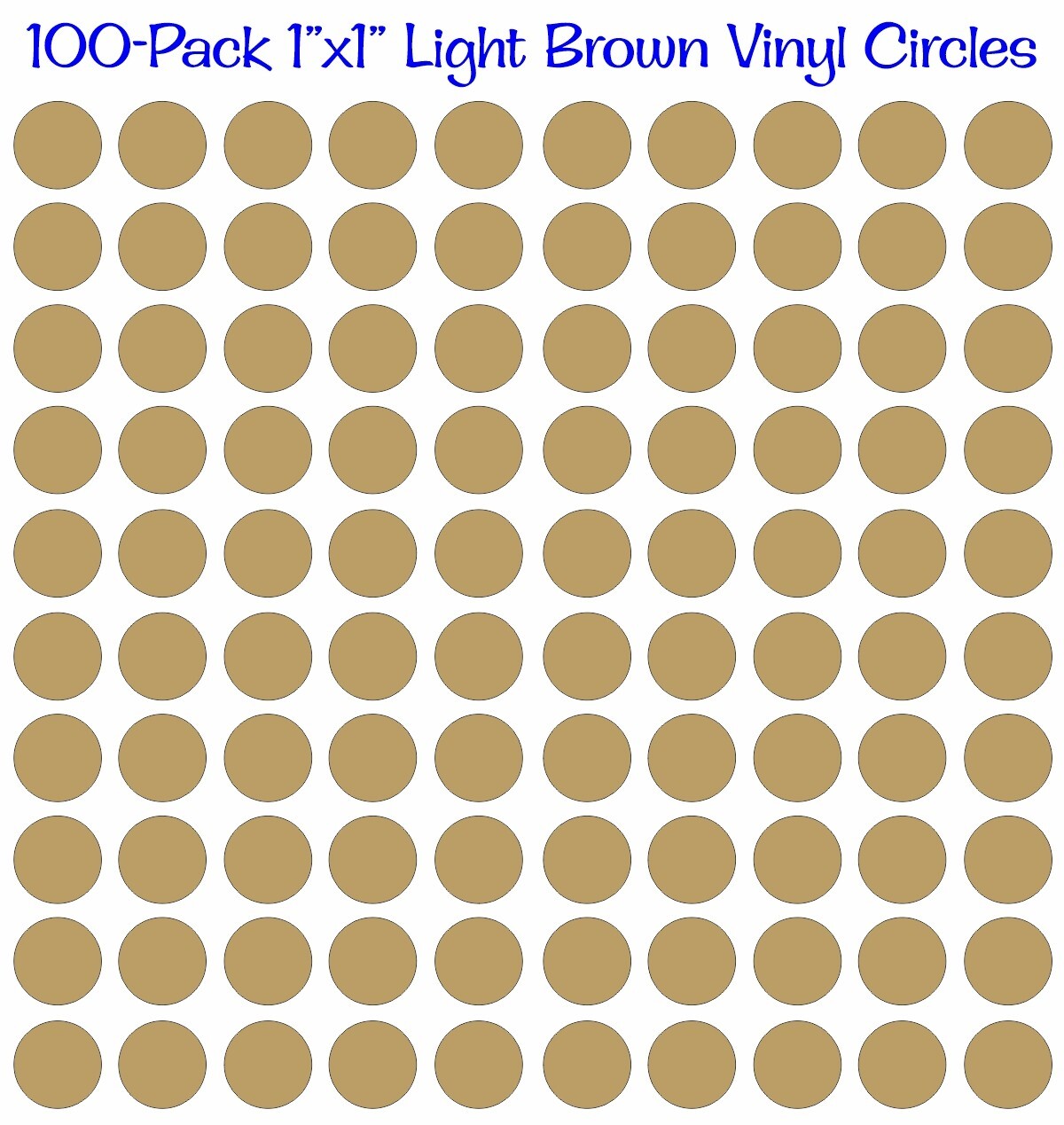 100 pack 1"x1" Diameter Round Light Brown Vinyl Circles / Polka Dots Decals 1×1