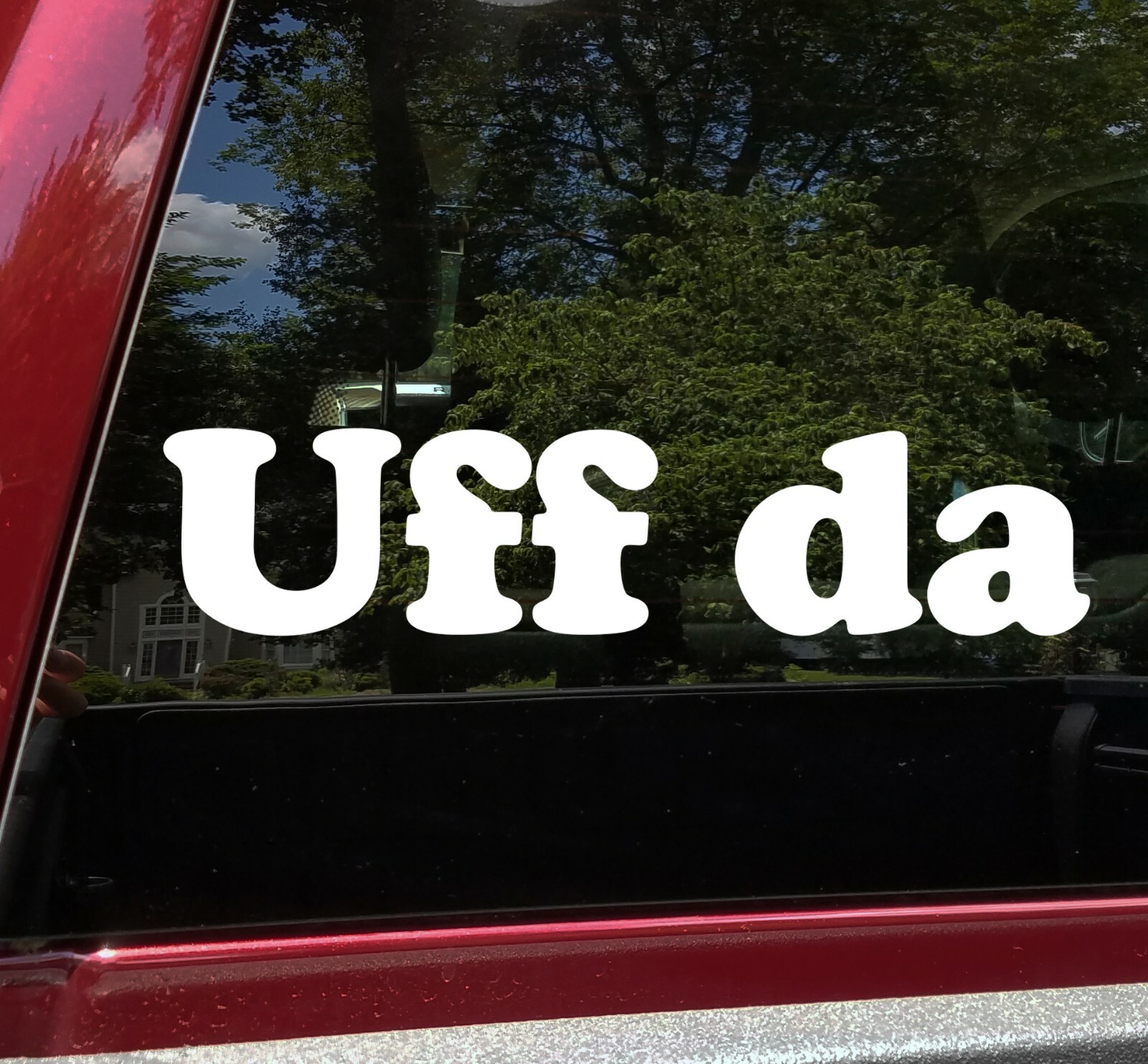 Uff da Vinyl Decal – Minnesota Wisconsin Michigan Native Saying Die Cut Sticker