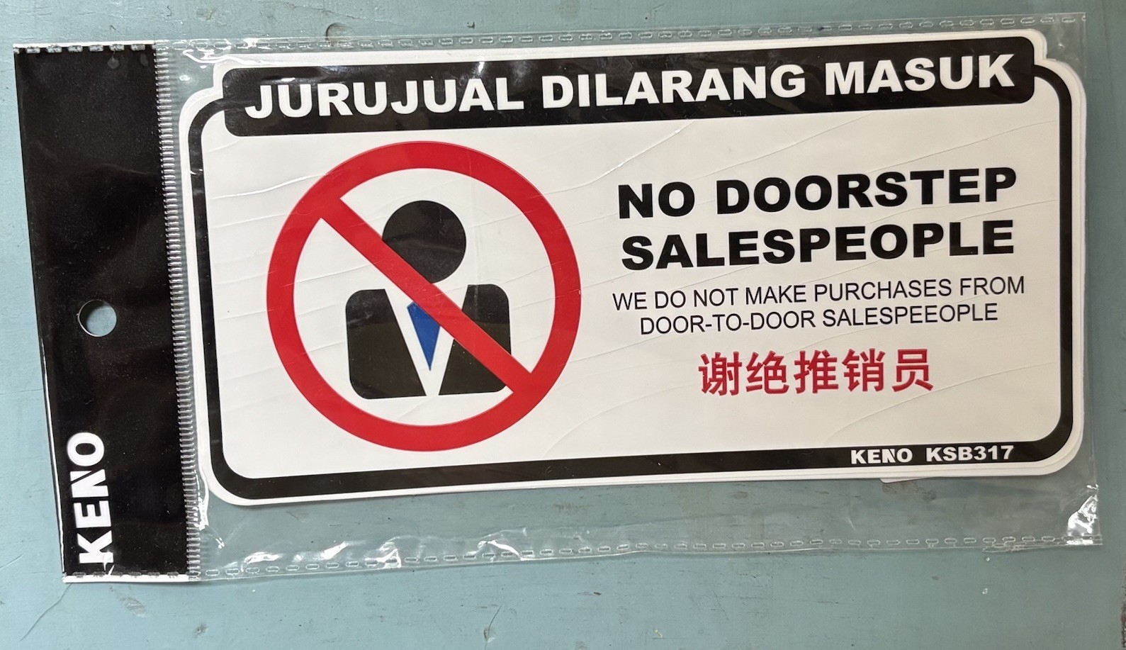 Malaysian Door Sign No Doorstep Salespeople. Malay, Chinese, English Languages