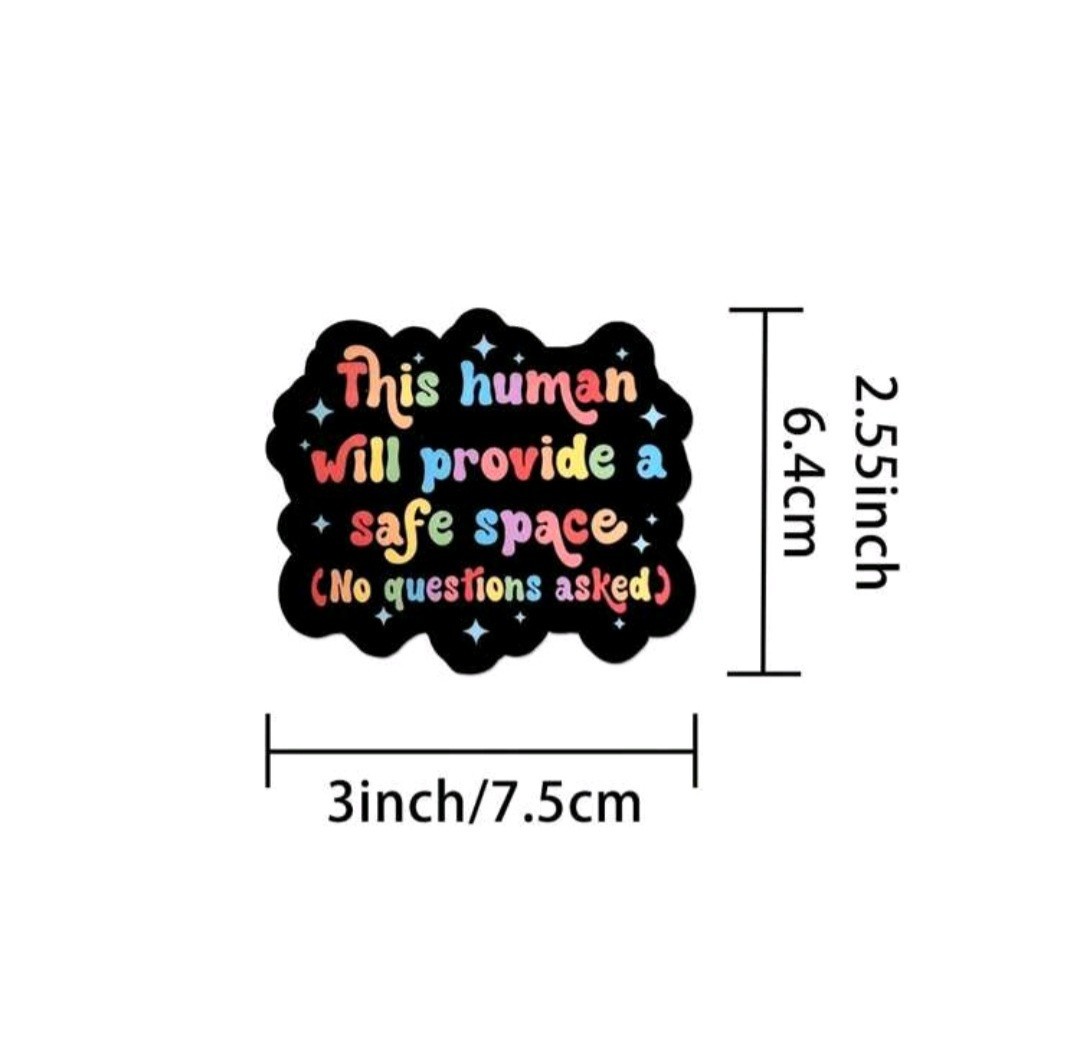 This Human Will Provide A Safe Space Sticker Pride LGBTQ 3x3in Free Shipping