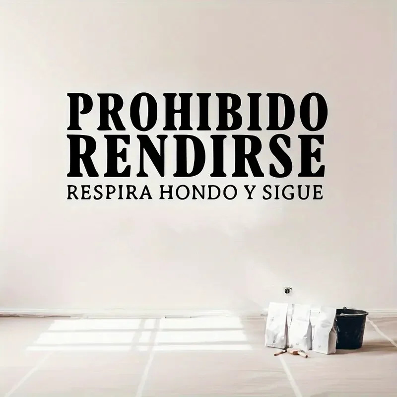 Contemporary Vinyl Sticker Wall Decal Prohibido Rendirse Respira Hondo y Sigue