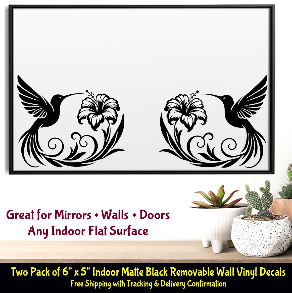 Hummingbird with Hibiscus 2 PK 6" Indoor Matte Black Decals Laptop Mirror Walls