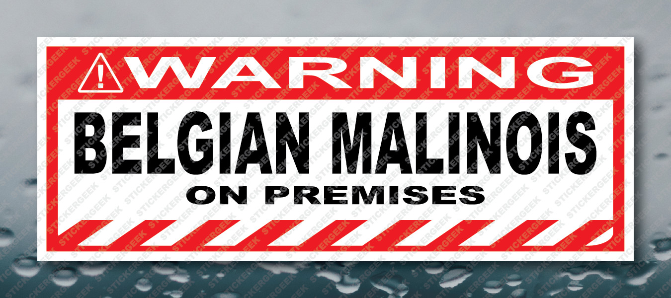 Warning Bumper Sticker BELGIAN MALINOIS ON PREMISES Prank Gag Joke Decal