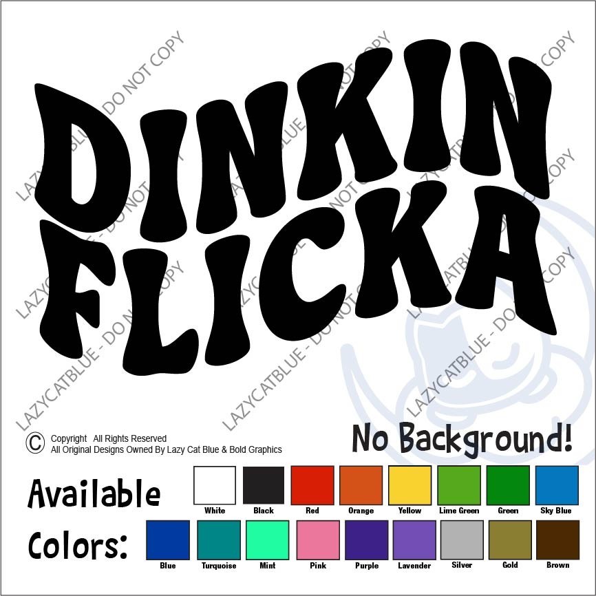 Dinkin Flicka Decal Sticker Retro Wave Office Decor Funny Quote Meme