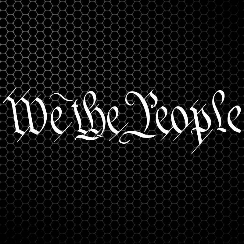 We The People Sticker Constitution 2nd Amendment Decal Patriotic USA America
