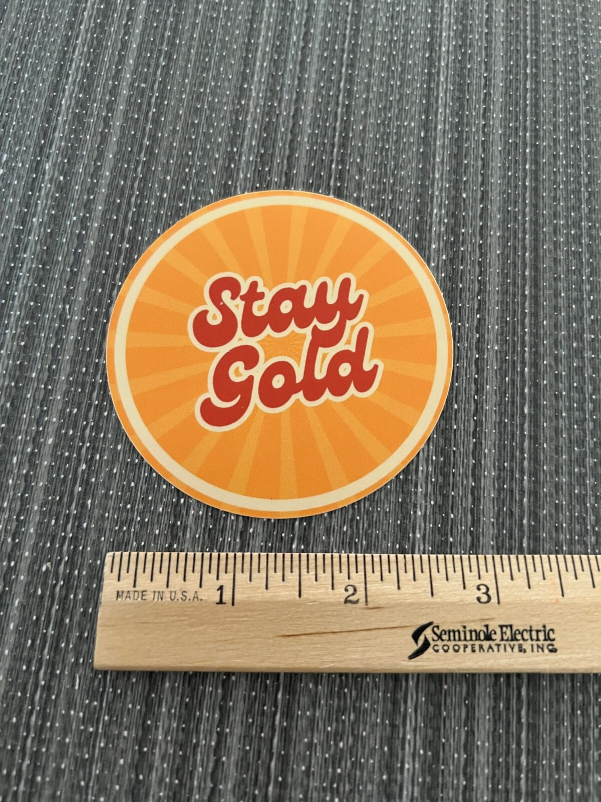 STAY GOLD 3" Circle Sticker NEW