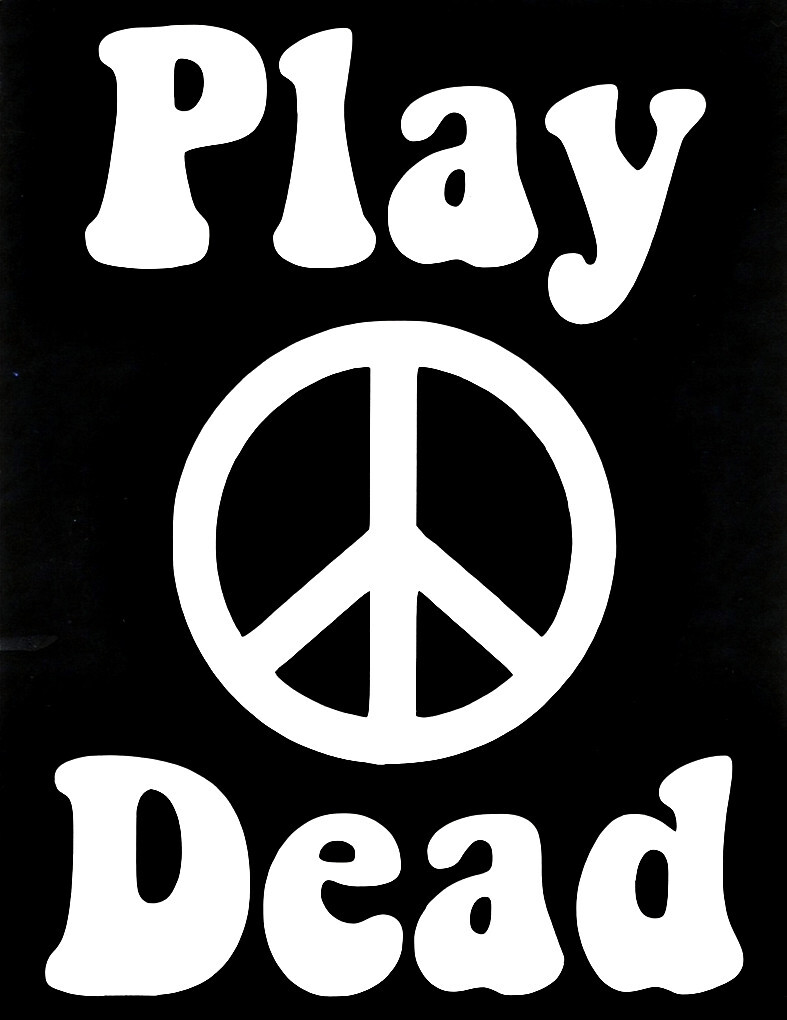 Play Dead Vinyl Sticker Decal Hippie Gypsy Rock n Roll Bluegrass Grateful Dead*