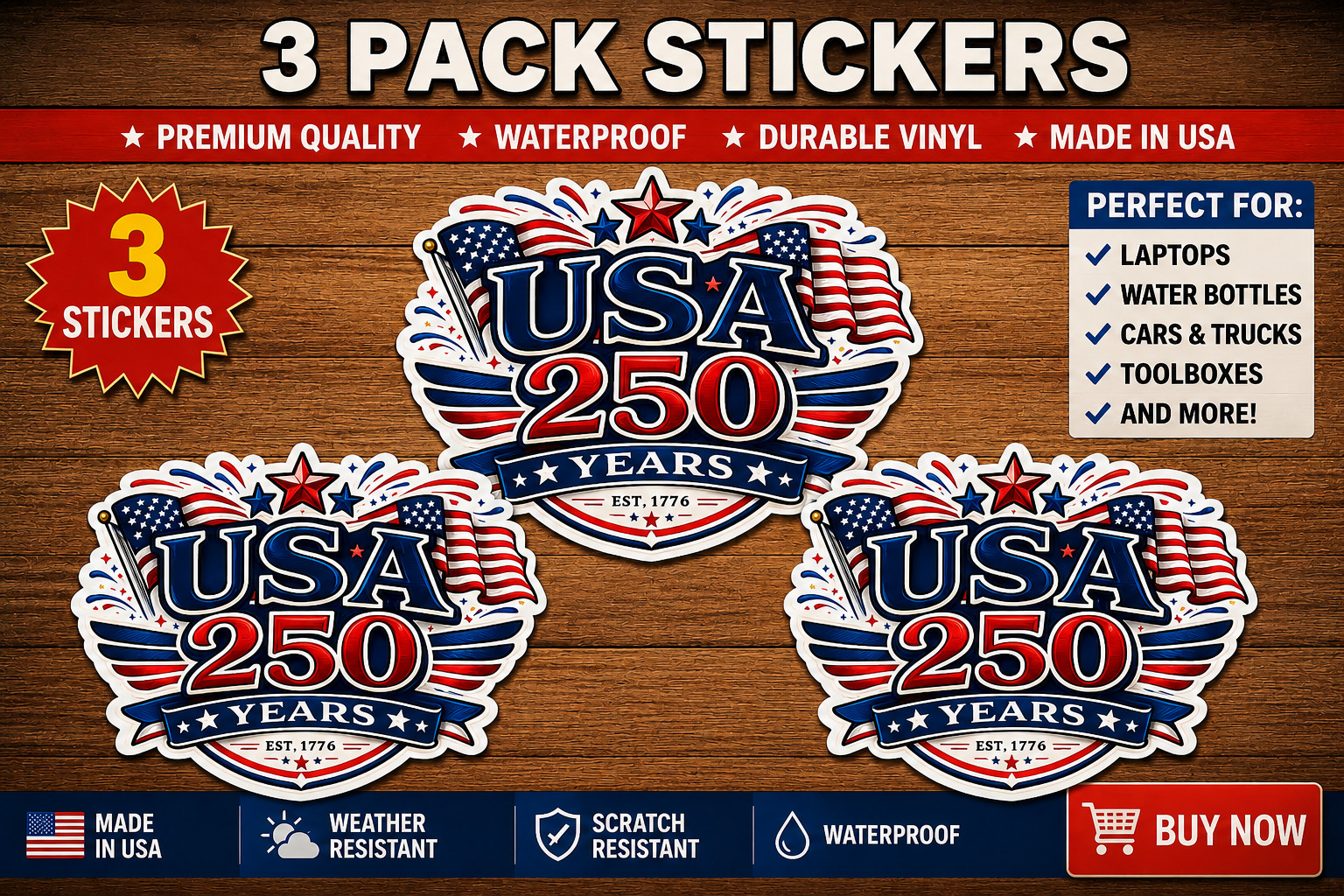 3 Pack – USA 250 Years Patriotic Vinyl Sticker – America Anniversary Decal