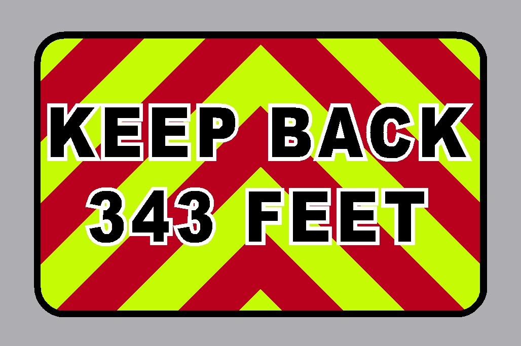 Reflective Chevron KEEP BACK 343 FEET Decal Sticker Multiple Sizes Fluorescent