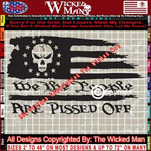 The Wicked Man – We The People Are Pissed Off Flag Stars Left Decal Sticker