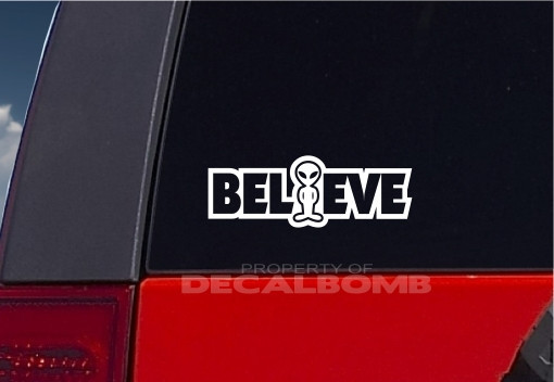 ALIEN BELIEVE Decal / sticker graphic – 10 COLORS greys grays ufo whites reptile