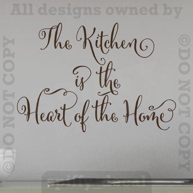 The Kitchen Is The Heart Of The Home Vinyl Wall Decal Quote Decor Family Love