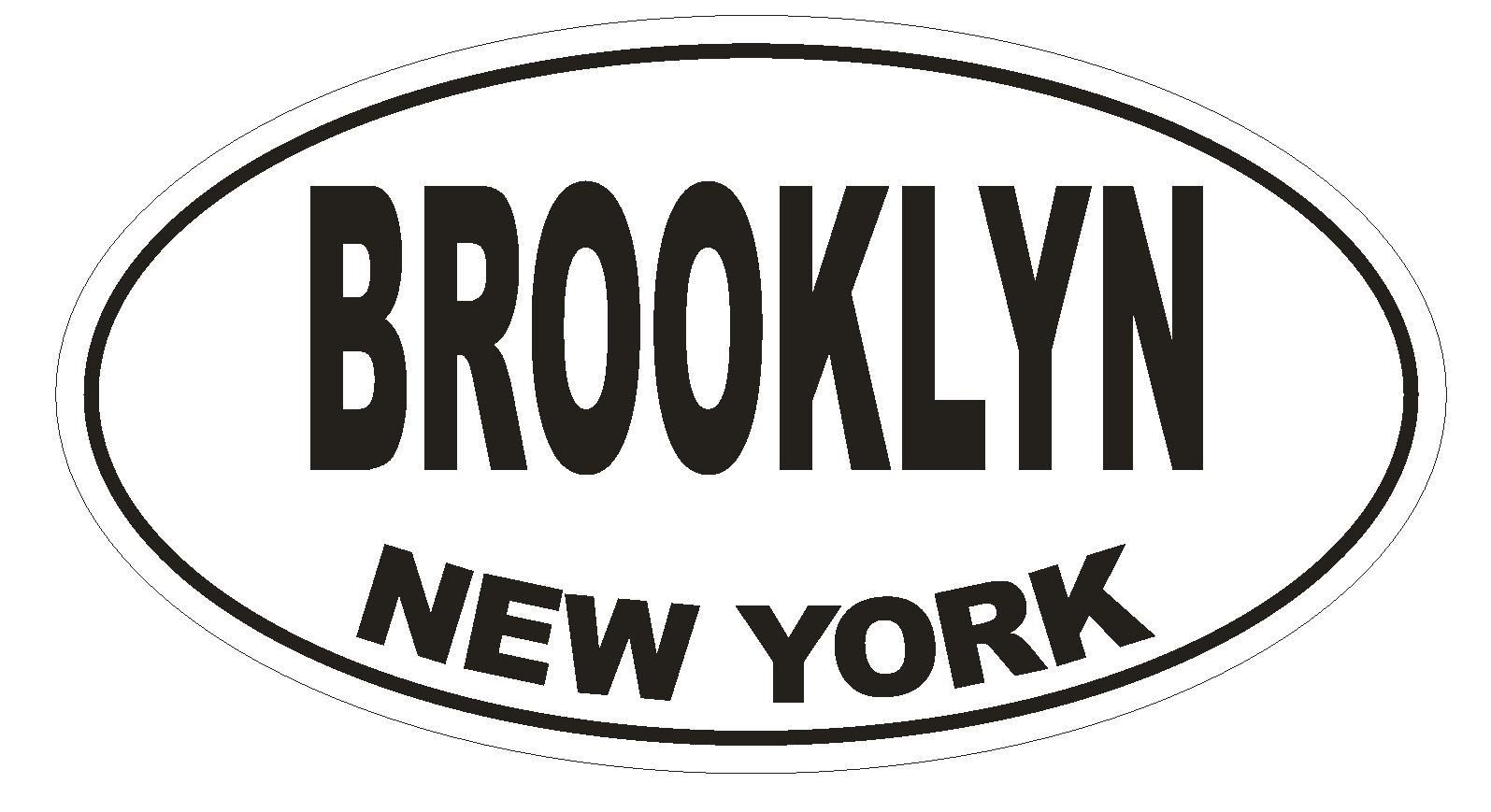 Brooklyn New York Oval Bumper Sticker or Helmet Sticker D1477 Euro Oval
