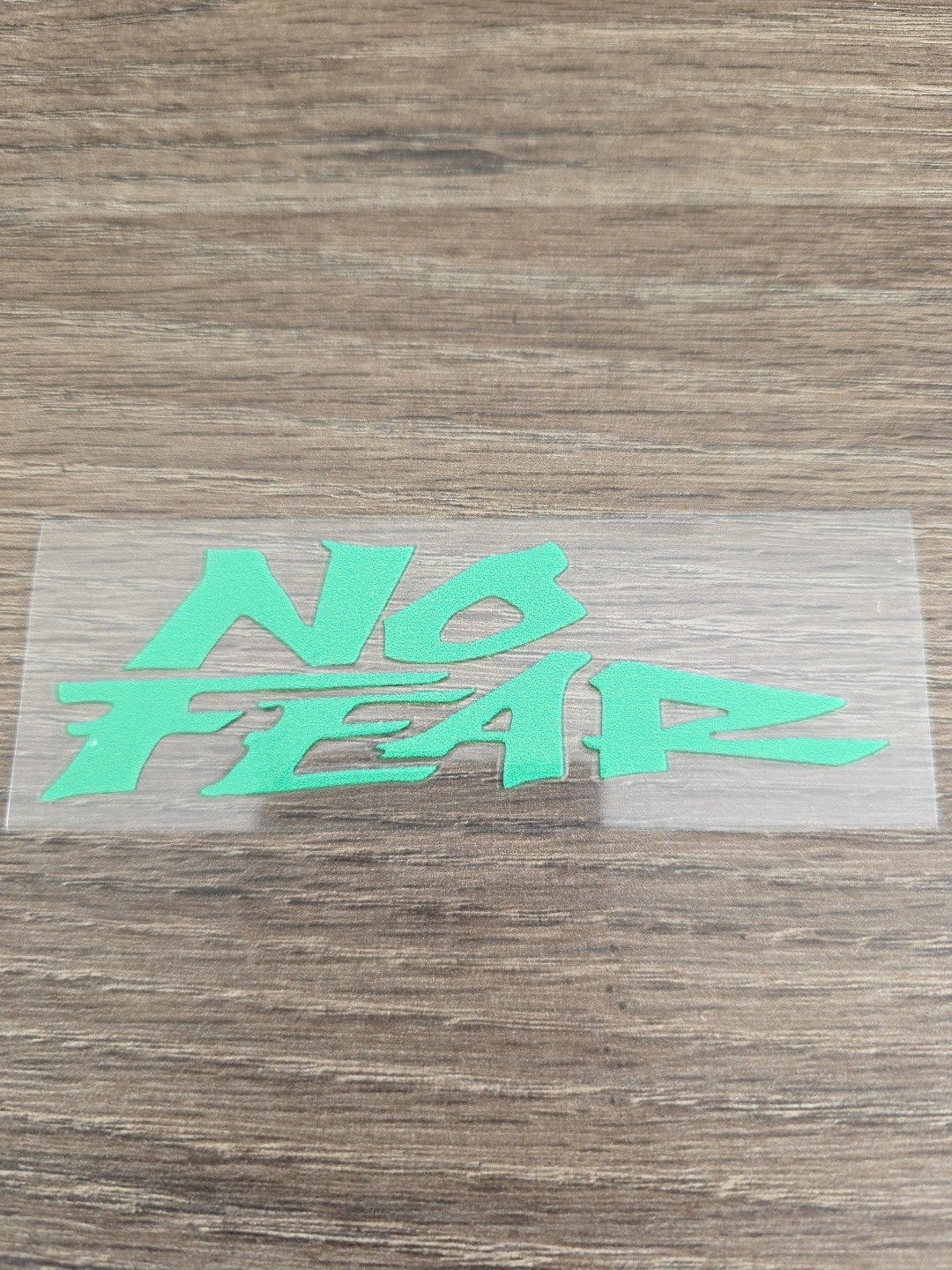 NO FEAR Green Solid Raised UV DTF Decal Sticker Waterproof High Quality 4in