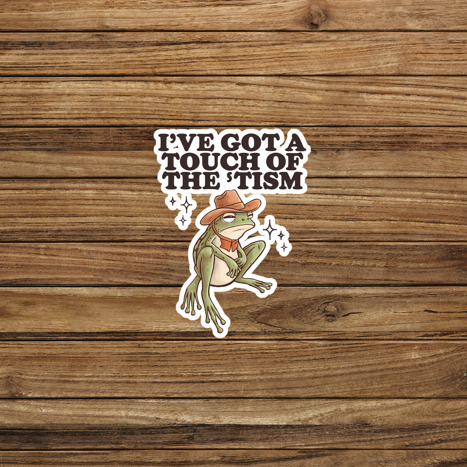 Funny Frog Sticker: Touch of the 'Tism Cute Cowboy Toad Pun #1896
