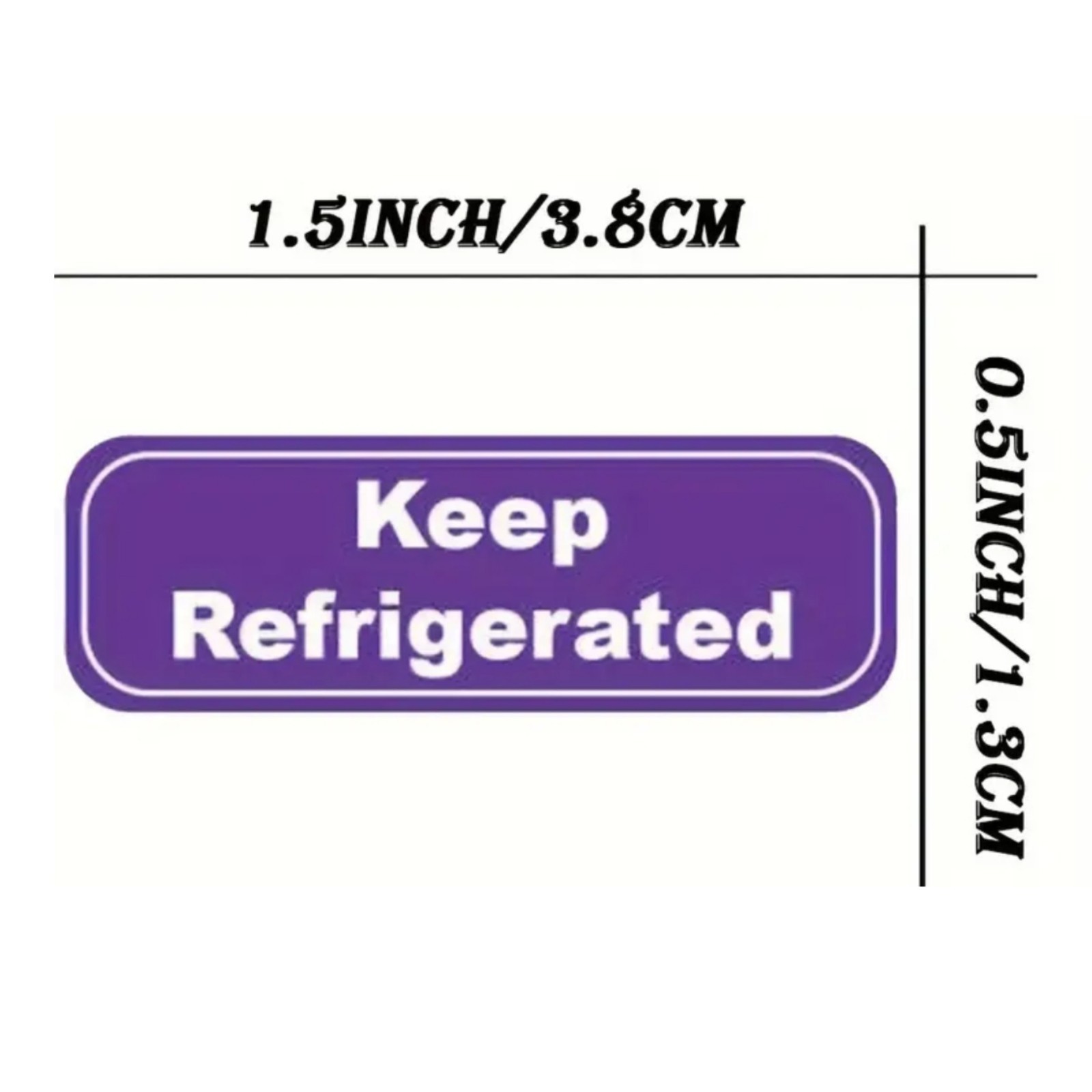Keep Refrigerated Stickers 1×3 Inches