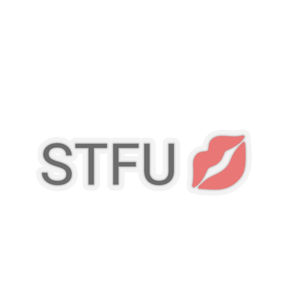 STFU