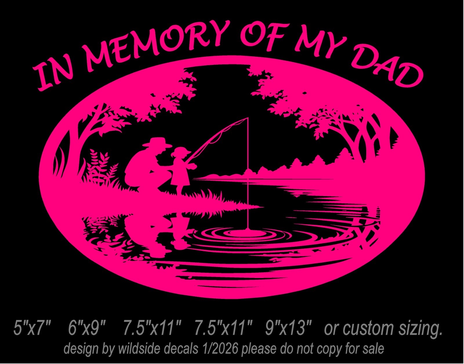 In Memory of My Dad Decal Father and Daughter Fishing on Lake Vinyl Sticker