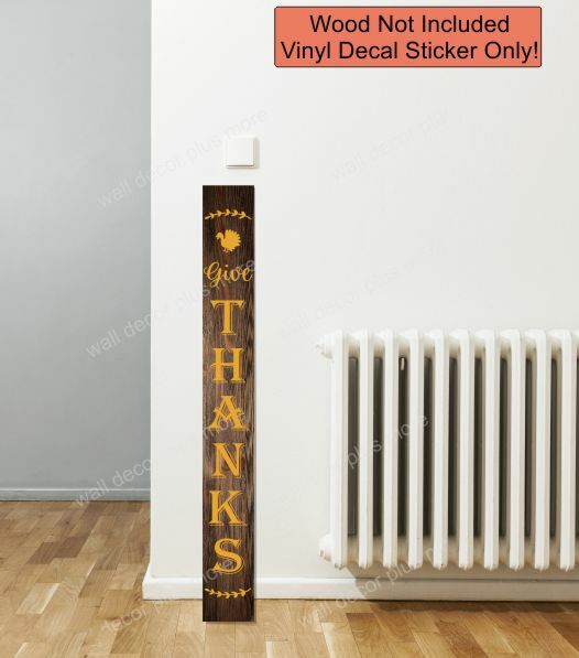Decal Sticker for Tall Wood Sign Fall Porch Give Thanks Wreath Autumn Turkey Art