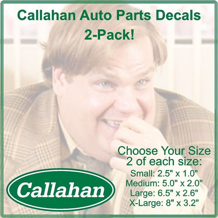 Callahan Auto Parts 2-PACK Tommy Boy Laminated Decal Sticker Choose Size