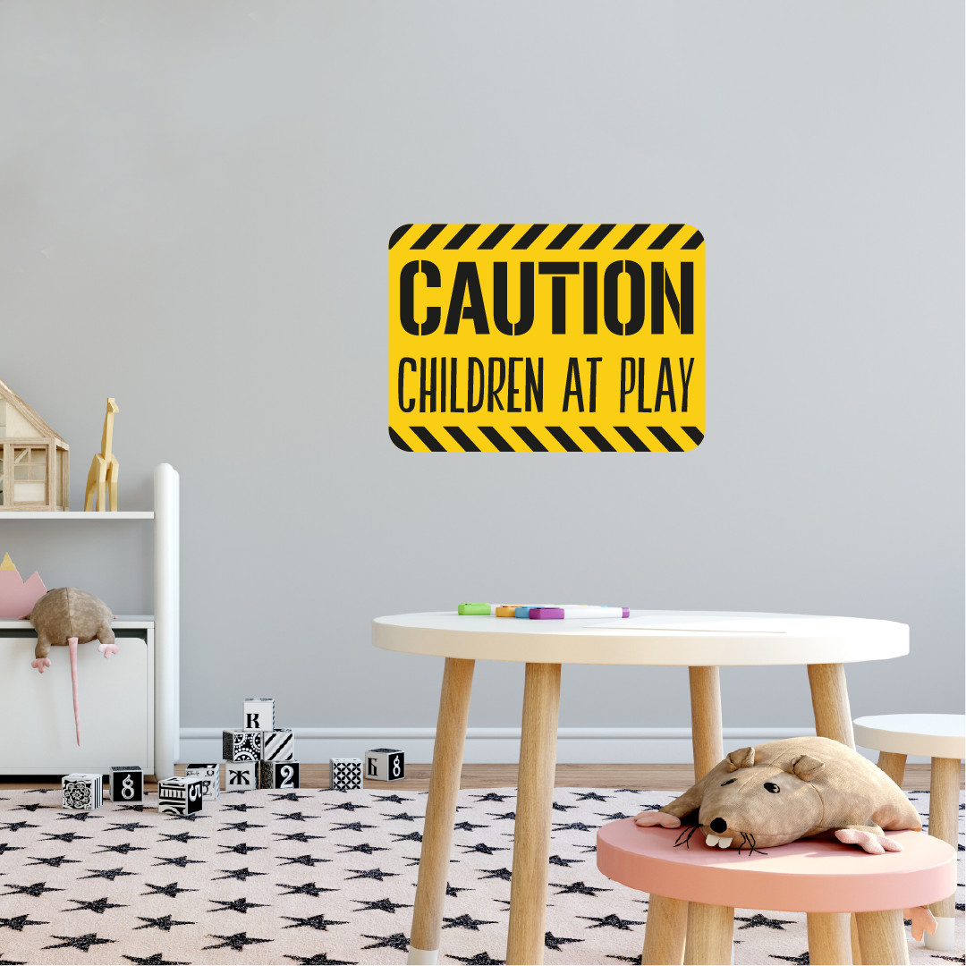 Caution Children At Play – Kids Bedroom Decor Playroom Signage Vinyl Wall Decal
