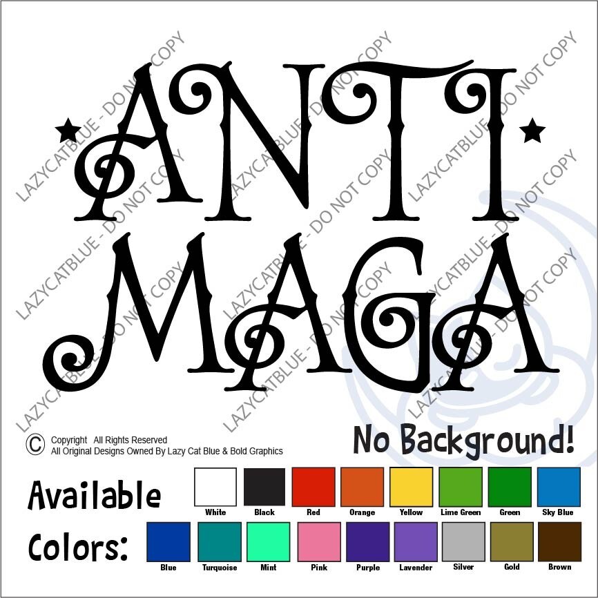 Anti MAGA Decal Sticker Protest Trump Political FDT Hands Off Rally Liberal