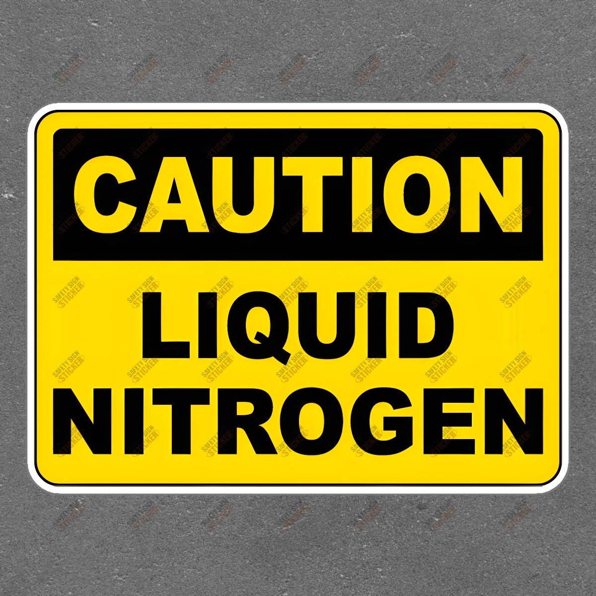Caution Liquid Nitrogen Safety Sign Sticker OSHA Compliant Hazard #850462