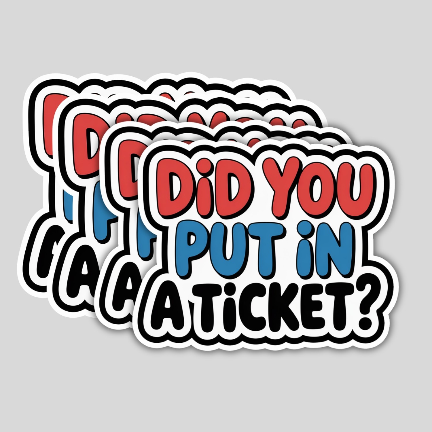 4pcs Did You Put in a Ticket Stickers – Funny Tech Support Vinyl Decals